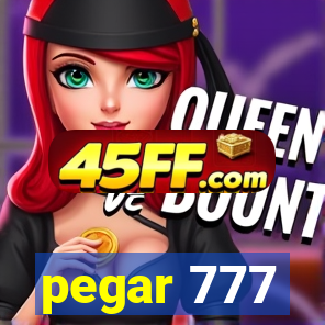 pegar 777